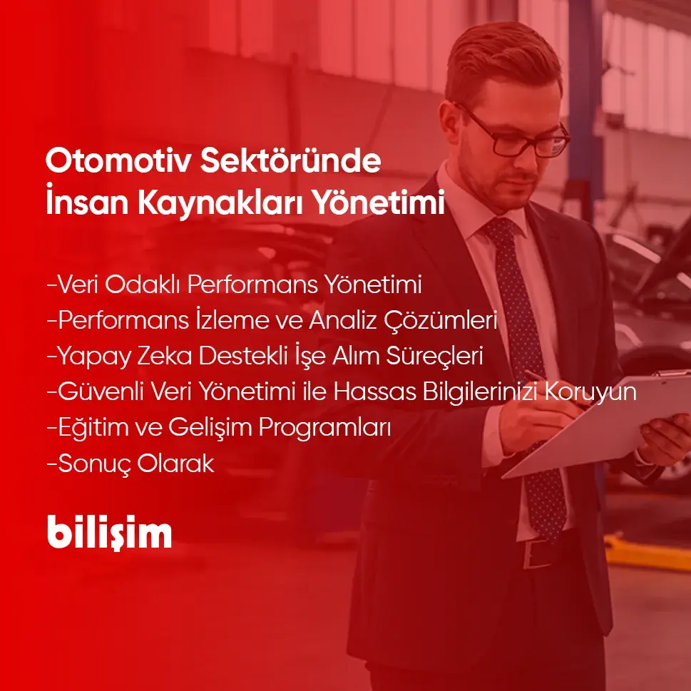 Otomotiv Sektöründe İnsan Kaynakları Yönetimi: Verimlilik İçin Yeni Nesil Yaklaşımlar